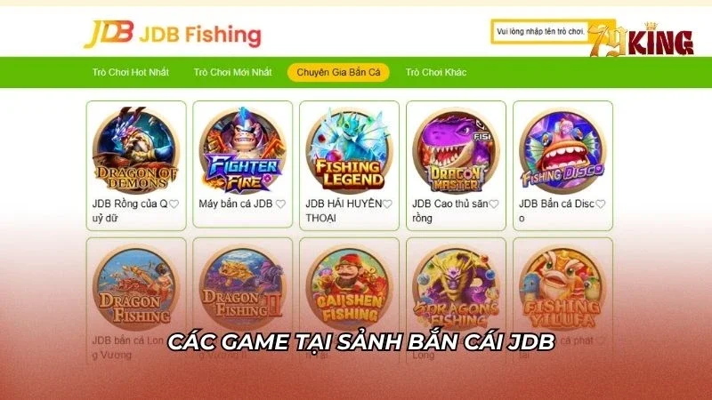 Các game hot sảnh Bắn cá JDB của 79king
