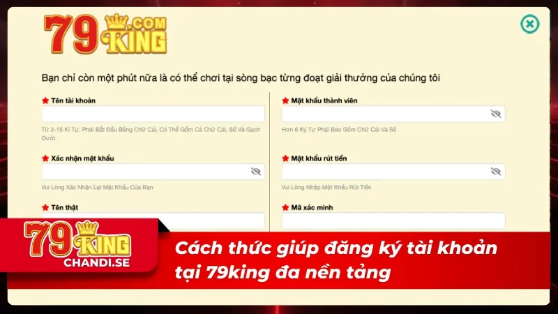 03 cách giúp người chơi đăng ký 79king