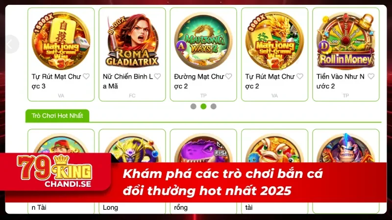 Khám phá trò chơi bắn cá 79King hot nhất