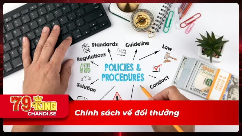 Điều khoản điều kiện về chính sách đổi thưởng 