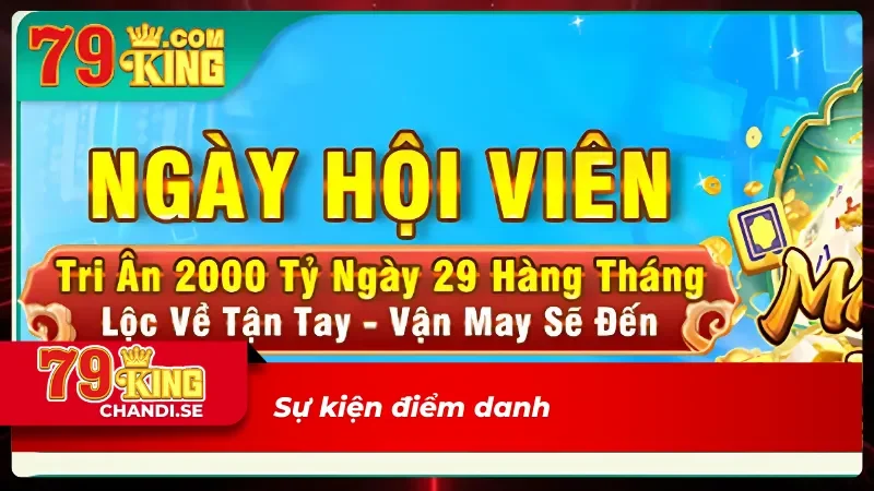 Điểm danh tháng nhận khuyến mãi 79king