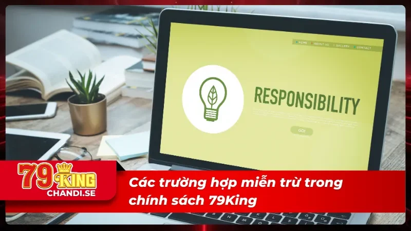 Các trường hợp miễn trừ trách nhiệm